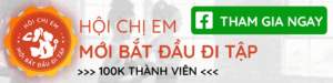 Facebook - Hội Chị Em Mới Bắt Đầu Đi Tập